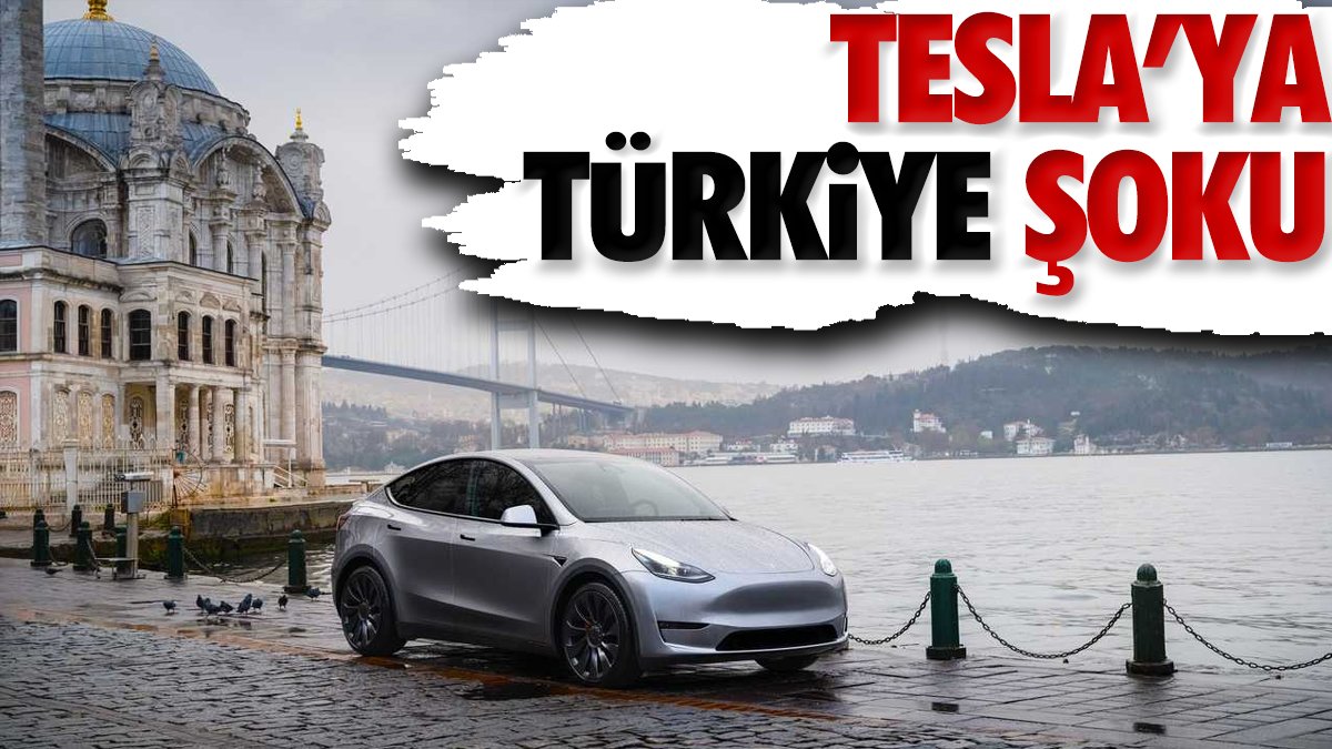 Tesla'ya Türkiye şoku