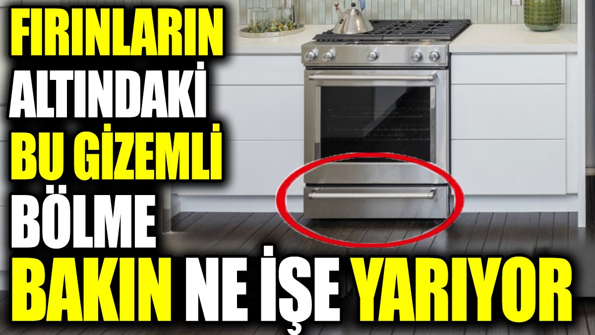 Fırınların altındaki bu gizemli bölme bakın ne işe yarıyor