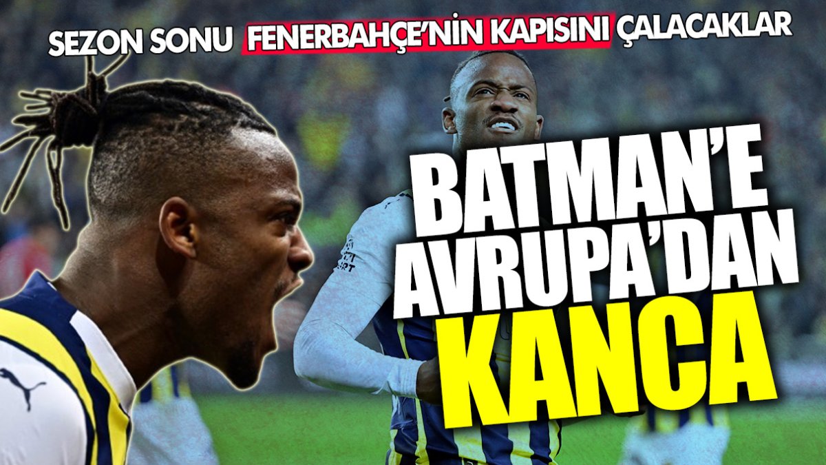 Fenerbahçe’nin Batman’i Batshuayi’ye Avrupa’dan kanca! Sezon sonu kapısını çalacak