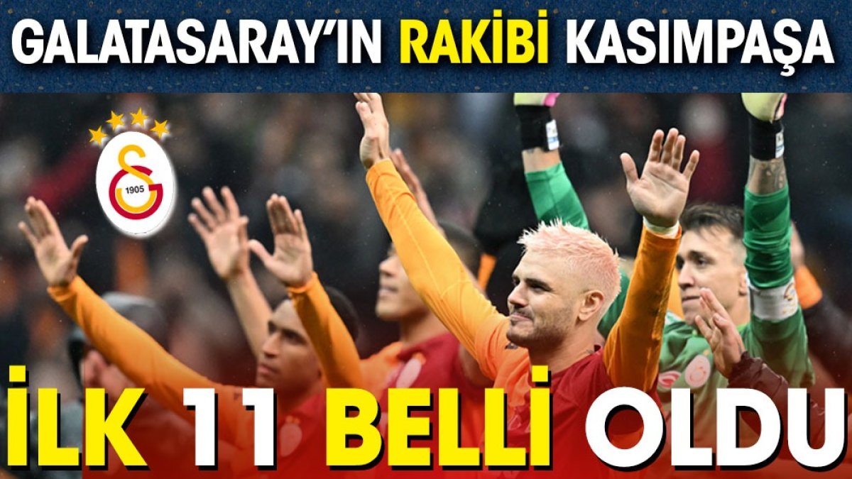 Galatasaray'ın Kasımpaşa maçı 11'i belli oldu. Okan Buruk'tan flaş karar