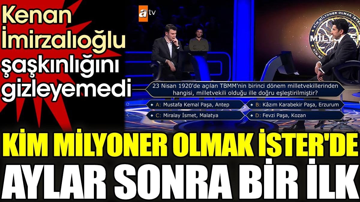 Kim Milyoner Olmak İster'de aylar sonra bir ilk. Kenan İmirzalıoğlu şaşkınlığını gizleyemedi