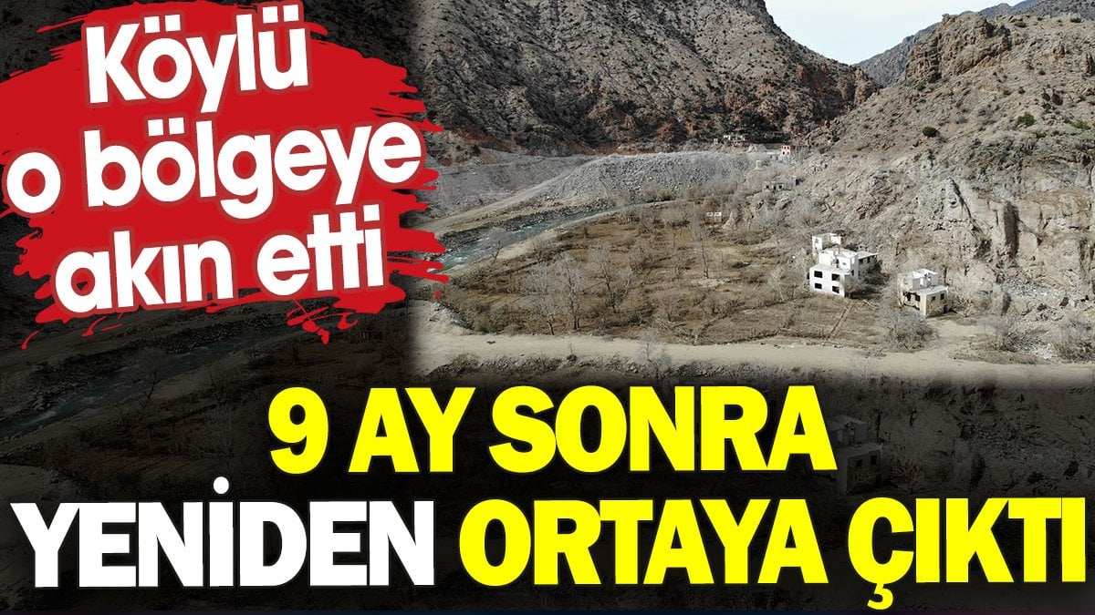 Köylü o bölgeye akın etti. 9 ay sonra yeniden ortaya çıktı