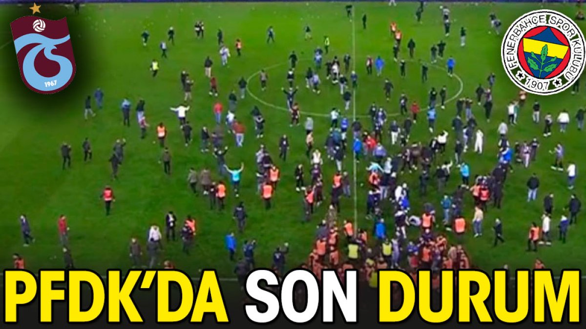 PFDK kararları. Son durum