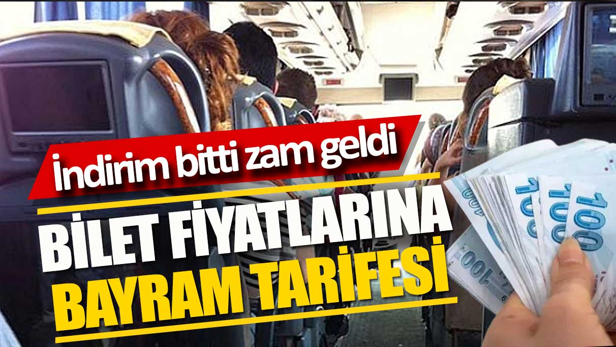 Otobüs biletlerine zam Tatil açıklandı böyle oldu