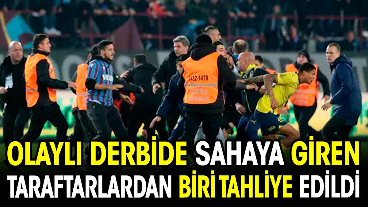 Trabzonspor Fenerbahçe maçında sahaya giren taraftar için tahliye kararı