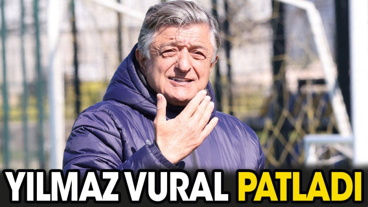 Yılmaz Vural patladı