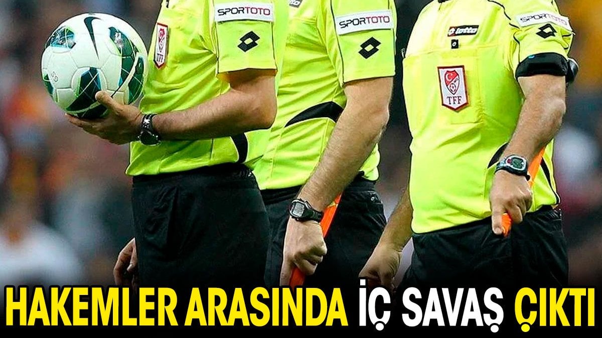 Hakemler arasında iç savaş çıktı