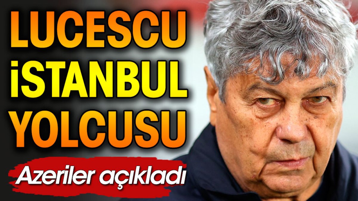 Lucescu İstanbul yolcusu
