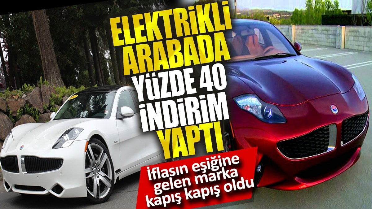 Elektrikli arabada yüzde 40 indirim yaptı. İflasın eşiğine gelen marka kapış kapış oldu