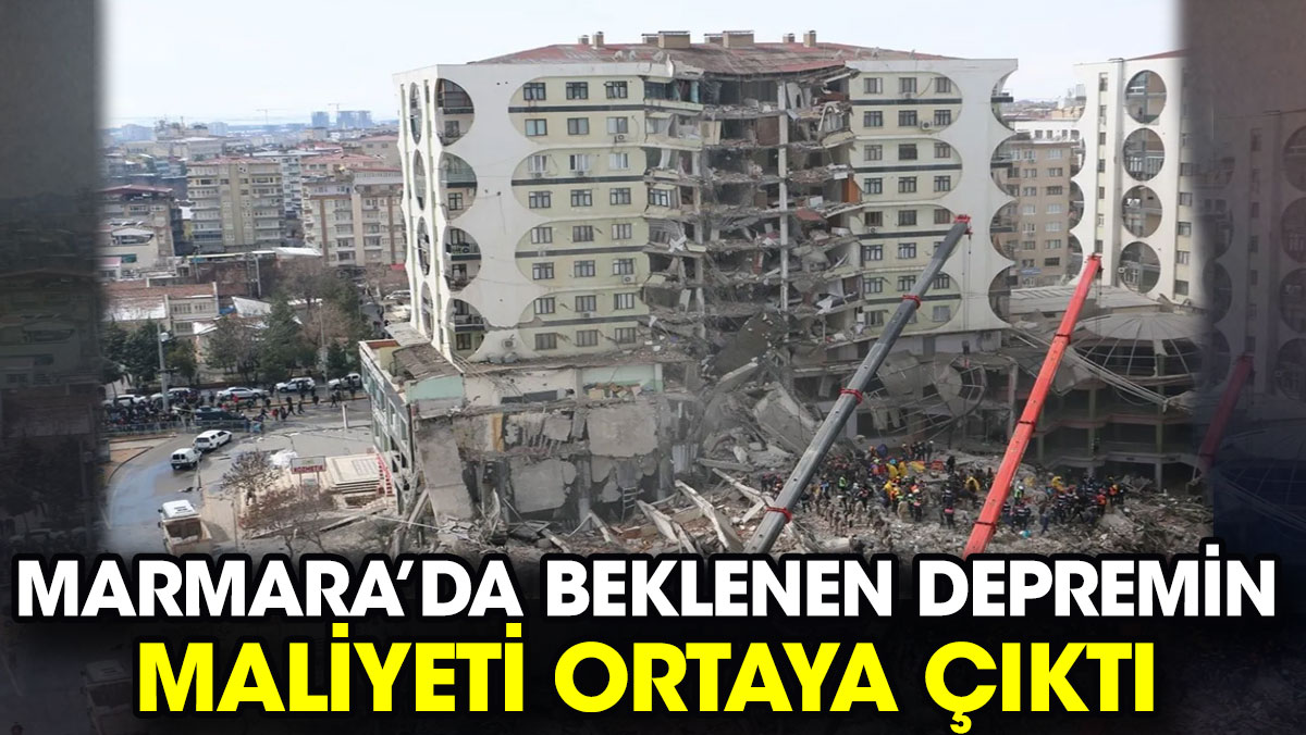 Marmara’da beklenen depremin olası maliyeti ortaya çıktı