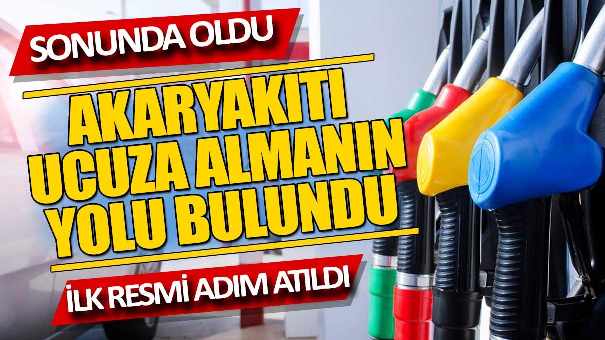 Akaryakıtı ucuza almanın yolu bulundu. İlk resmi adım atıldı