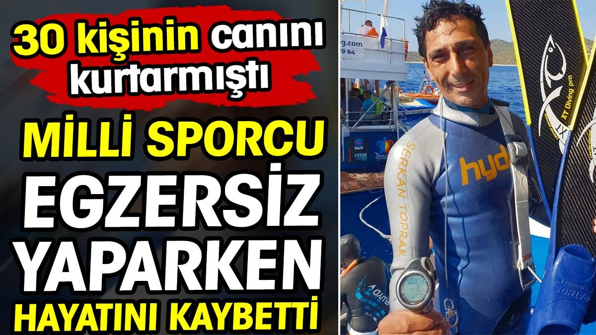 Milli sporcu egzersiz yaparken hayatını kaybetti! 30 kişinin canını kurtarmıştı...