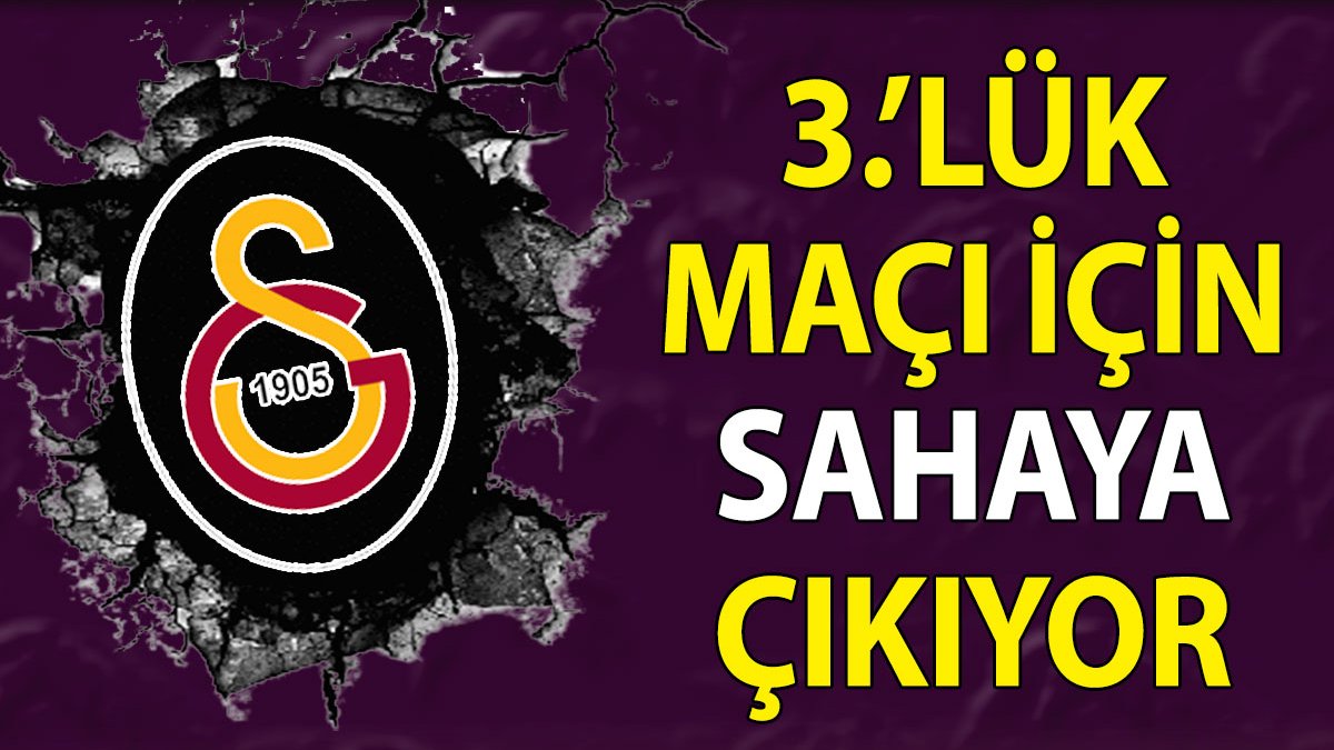 Galatasaray üçüncülük maçı oynayacak. Şifresiz TRT'de