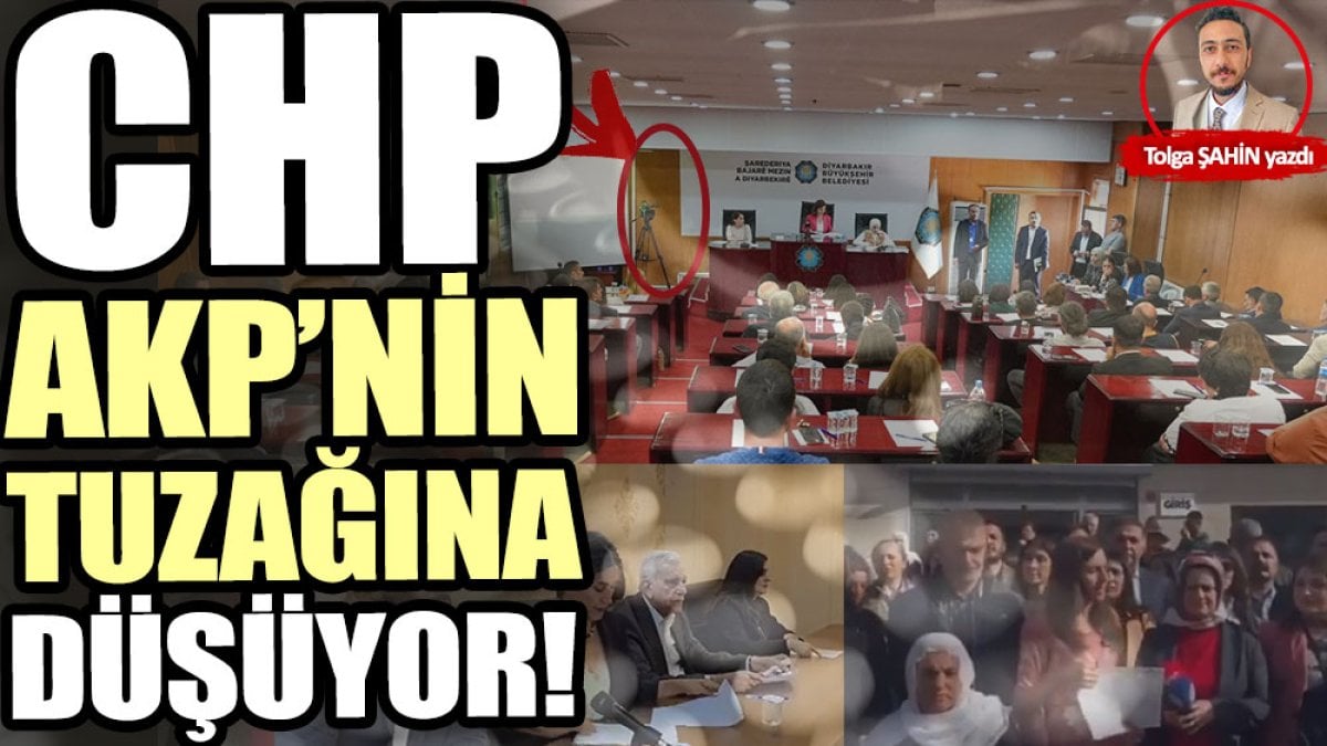 CHP AKP’nin tuzağına düşüyor!