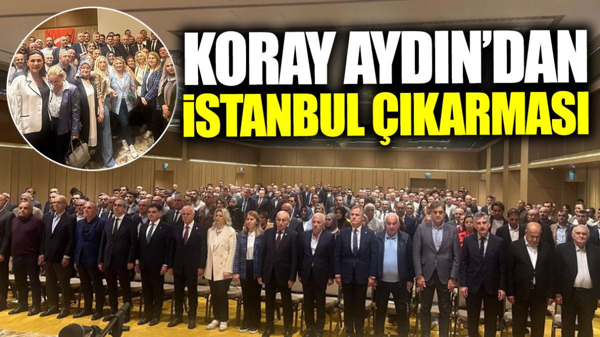 Koray Aydın’dan İstanbul çıkartması: Programına İYİ Parti’den kimler katıldı