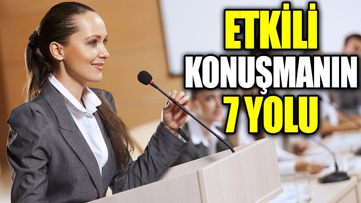 Etkili konuşmanın 7 yolu