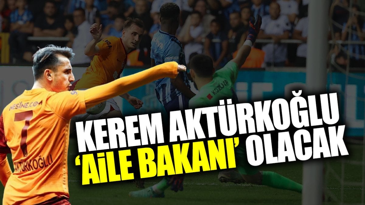 Kerem Aktürkoğlu ‘Aile Bakanı’ olacak