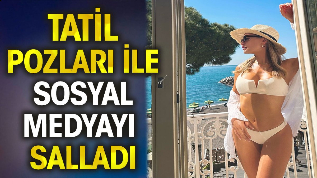 Serdar Ortaç’ın eski eşi Chloe Loughnan tatil pozlarıyla sosyal medyayı salladı