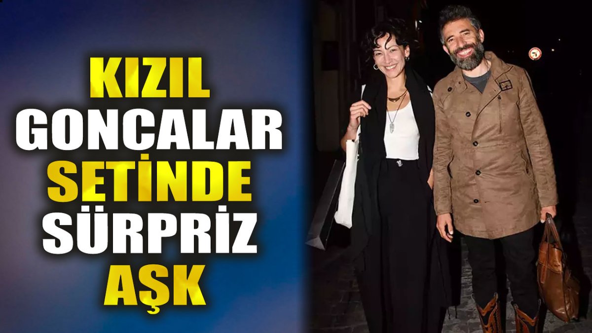 Kızıl Goncalar setinde sürpriz aşk