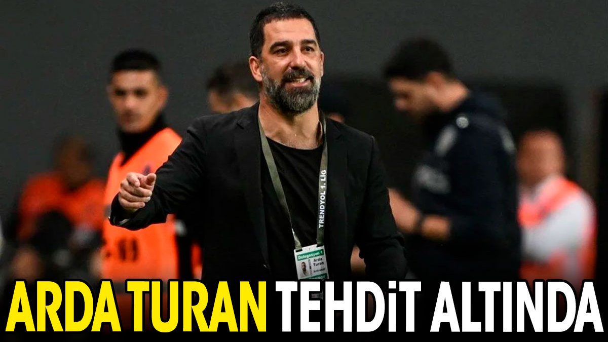 Arda Turan tehdit altında!