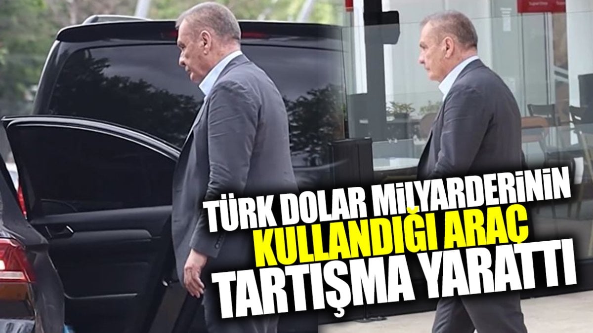 Türk dolar milyarderinin kullandığı araba tartışma yarattı