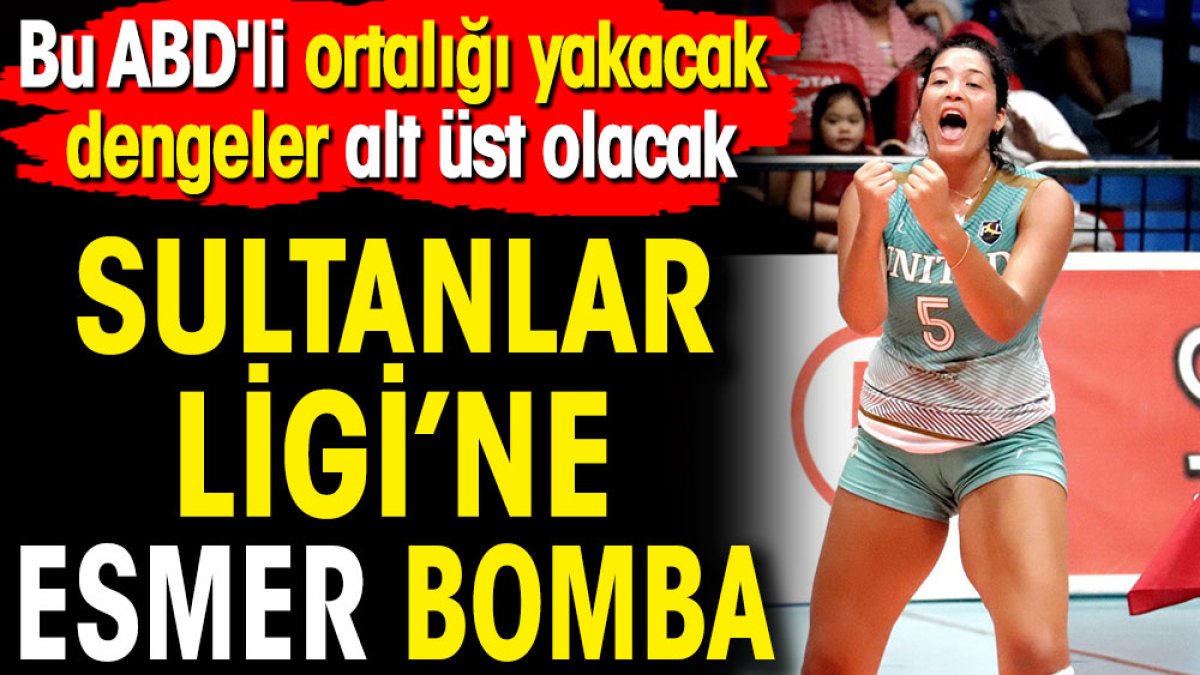 Sultanlar Ligi'ne esmer bomba. Bu ABD'li ortalığı yakacak dengeler alt üst olacak