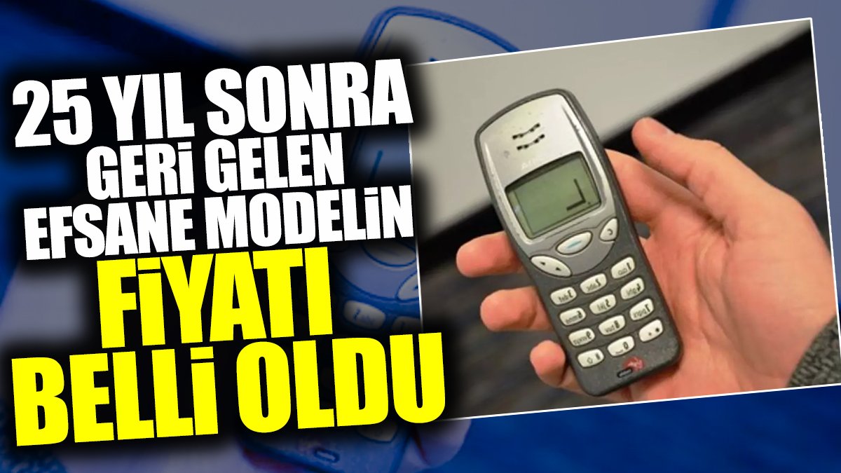 Nokia 3210 modelinin fiyatı belli oldu