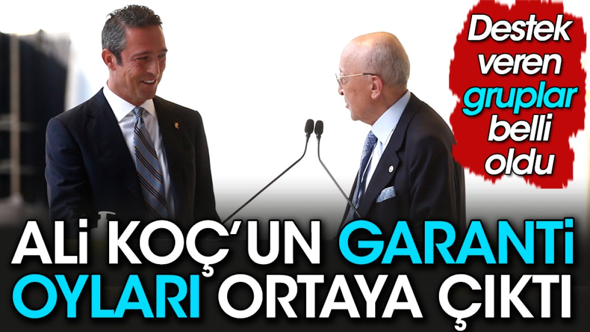 Ali Koç'un garanti oyları ortaya çıktı