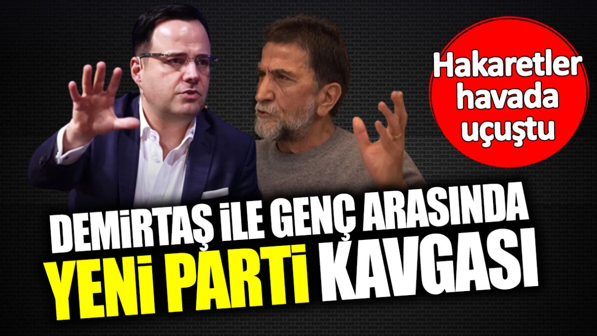 Özgür Demirtaş ile Nihat Genç arasında yeni parti kavgası! Hakaretler havada uçuştu