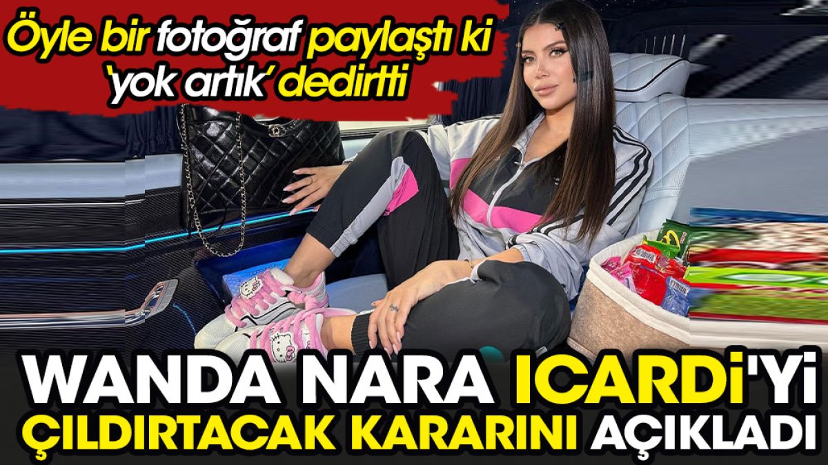 Wanda Nara Mauro Icardi'yi çıldırtacak kararını açıkladı. Öyle bir fotoğraf paylaştı ki 'yok artık' dedirtti