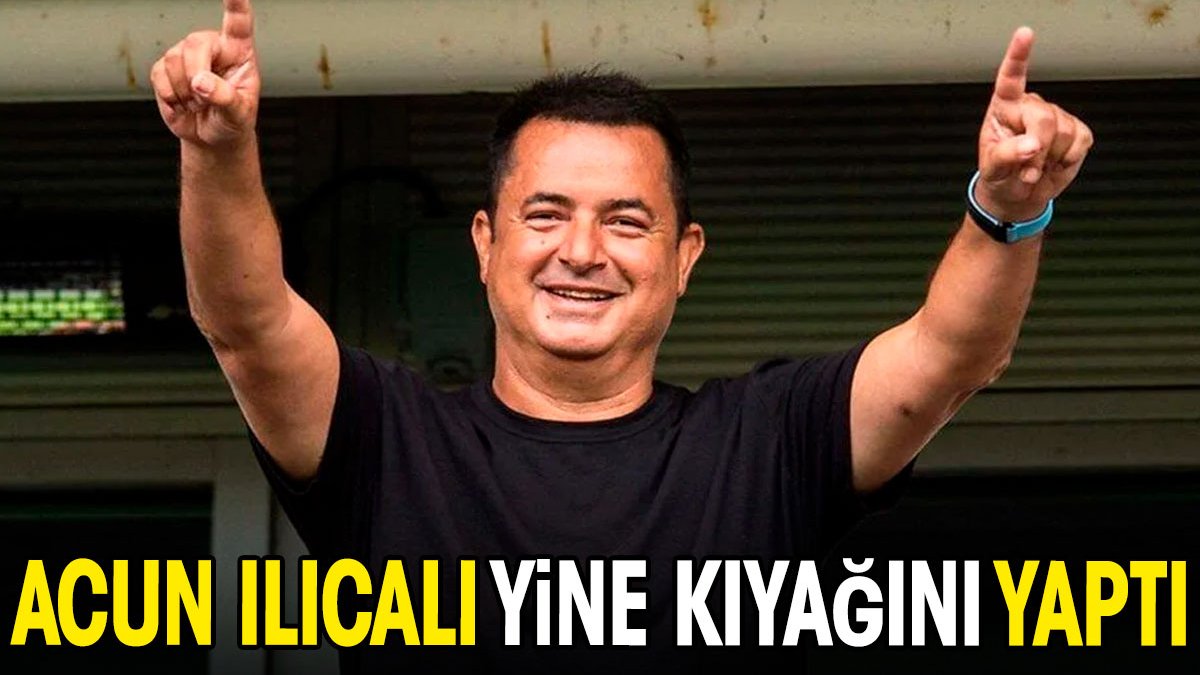 Acun Ilıcalı yine kıyağını yaptı