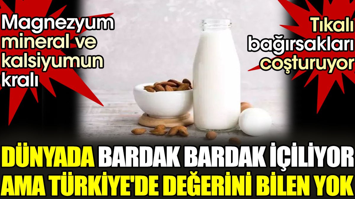 Dünyada bardak bardak içiliyor ama Türkiye'de değerini bilen yok