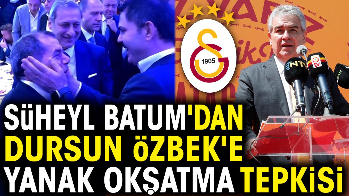 Süheyl Batum'dan Dursun Özbek'e yanak okşatma tepkisi