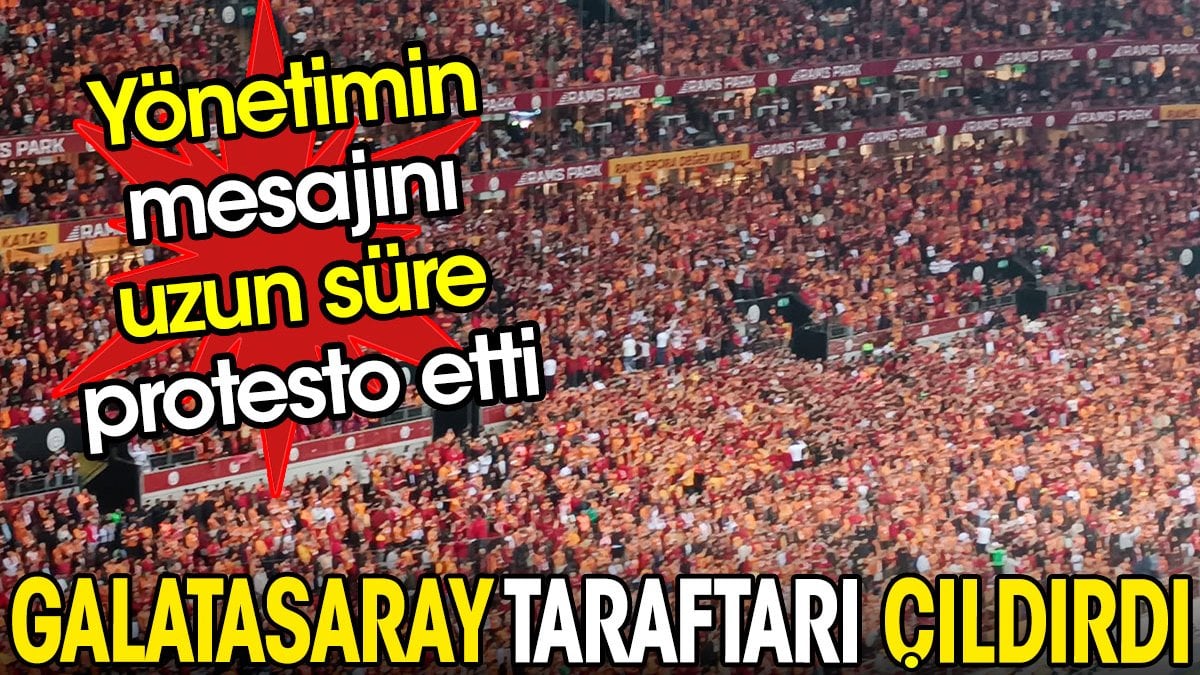 Galatasaray taraftarı çıldırdı. Yönetimin mesajını uzun süre protesto etti