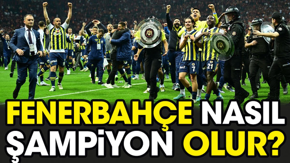 Fenerbahçe nasıl şampiyon olur? İşte ihtimal hesapları
