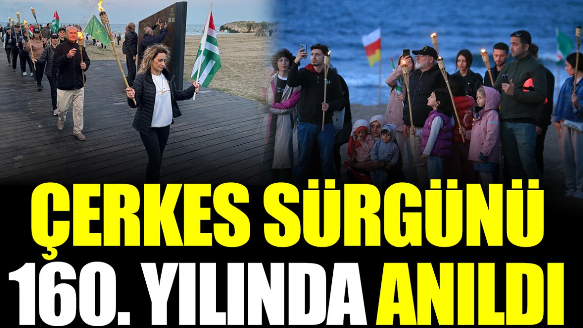 Çerkes Sürgünü 160. yılında anıldı