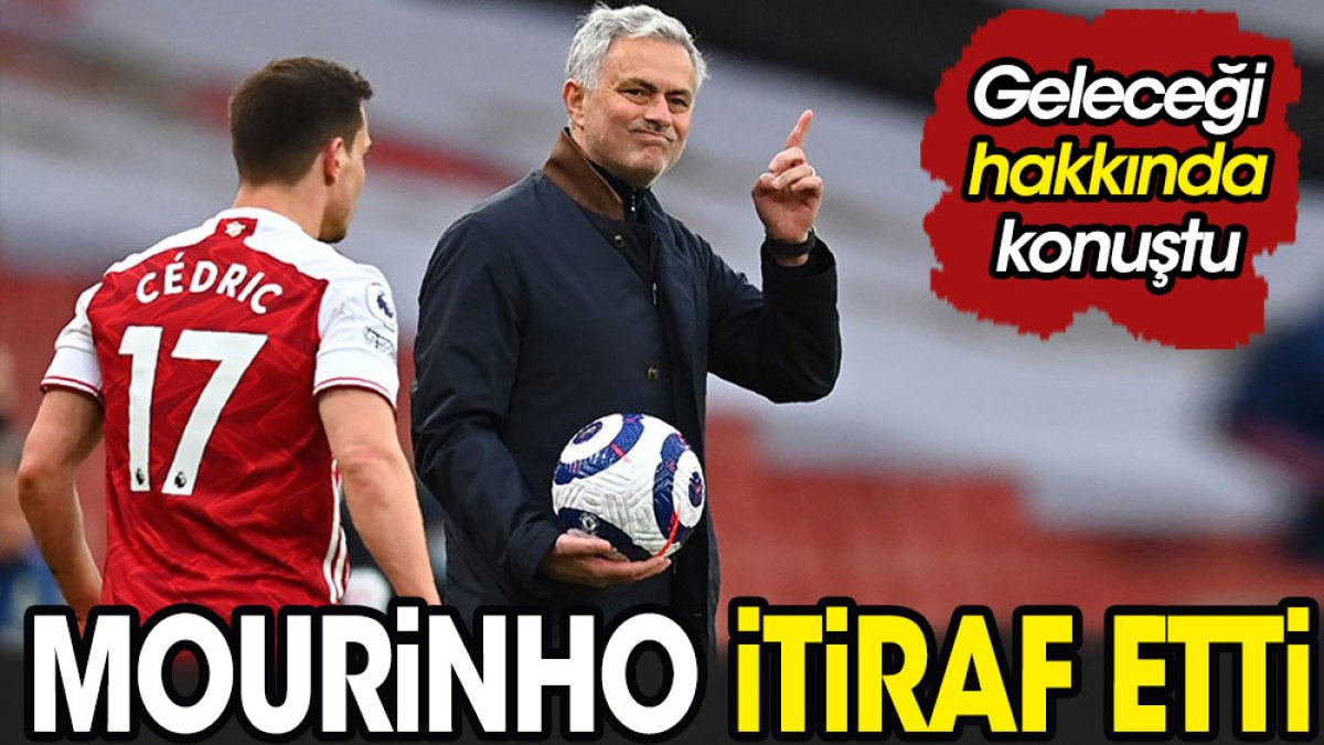 Jose Mourinho itiraf etti