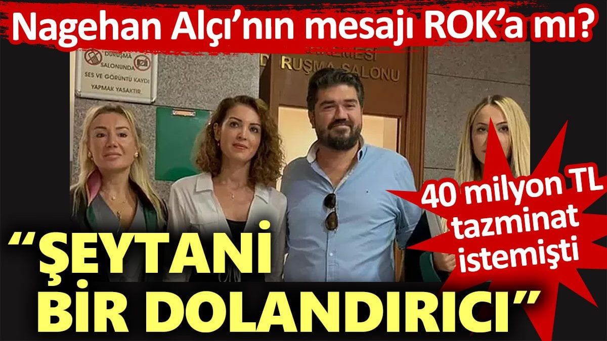 Nagehan Alçı’nın mesajı Rasim Ozan Kütahyalıya mı? Şeytani bir dolandırıcı