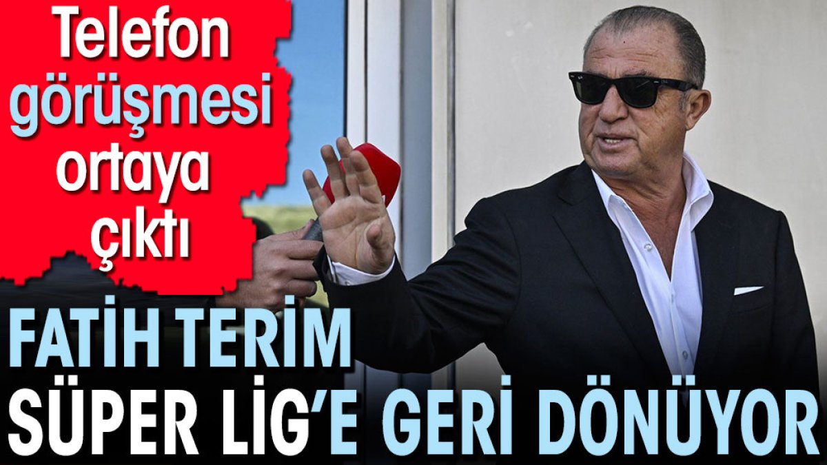 Fatih Terim'in Süper Lig teklifine verdiği yanıt ortaya çıktı