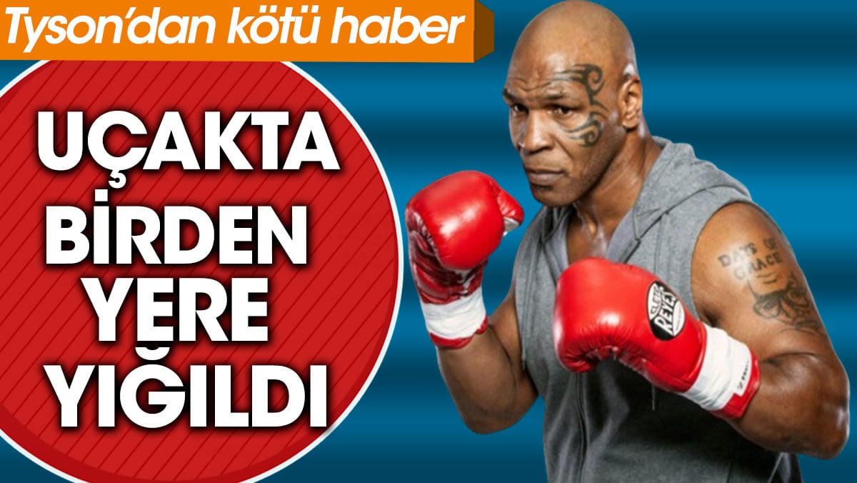 Mike Tyson herkesi korkuttu