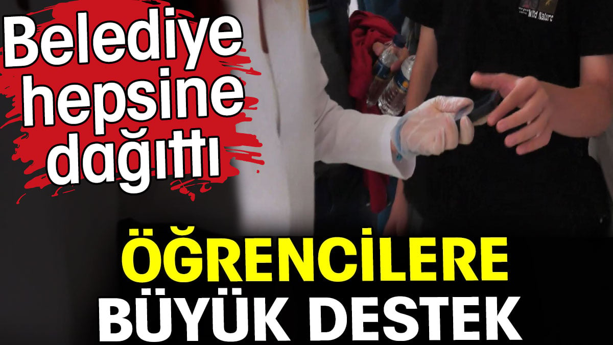 Öğrencilere büyük destek. Belediye hepsine dağıttı