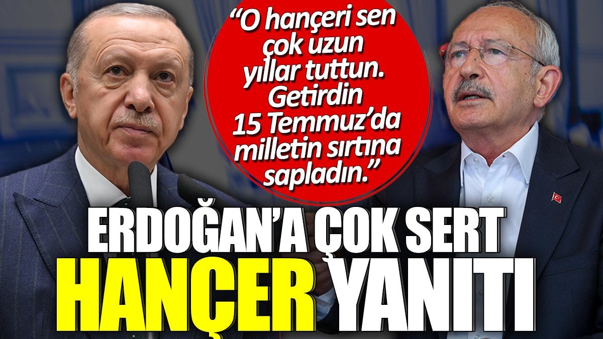 Kılıçdaroğlu'ndan Erdoğan'a çok sert hançer yanıtı
