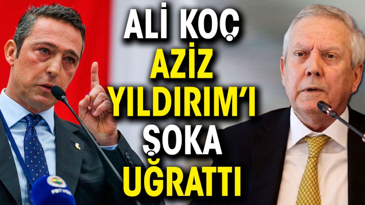 Ali Koç Aziz Yıldırım'ı şoka uğrattı. Mourinho bombası