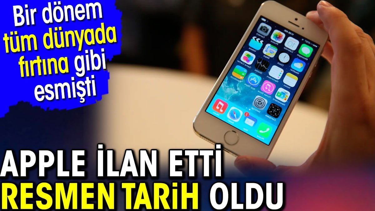 Apple ilan etti resmen tarih oldu