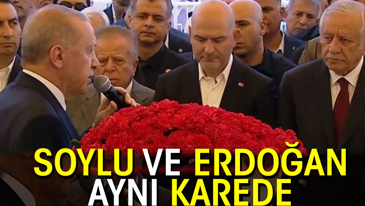 Soylu ile Erdoğan aynı karede