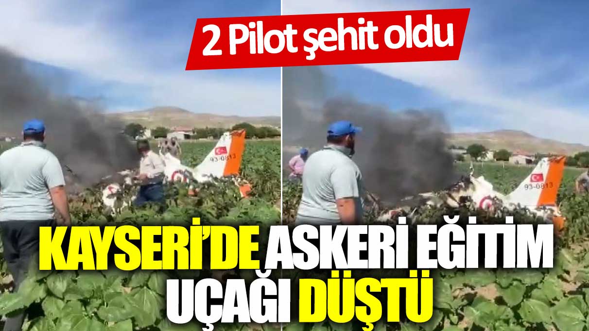 Son dakika... Kayseri'de askeri eğitim uçağı düştü