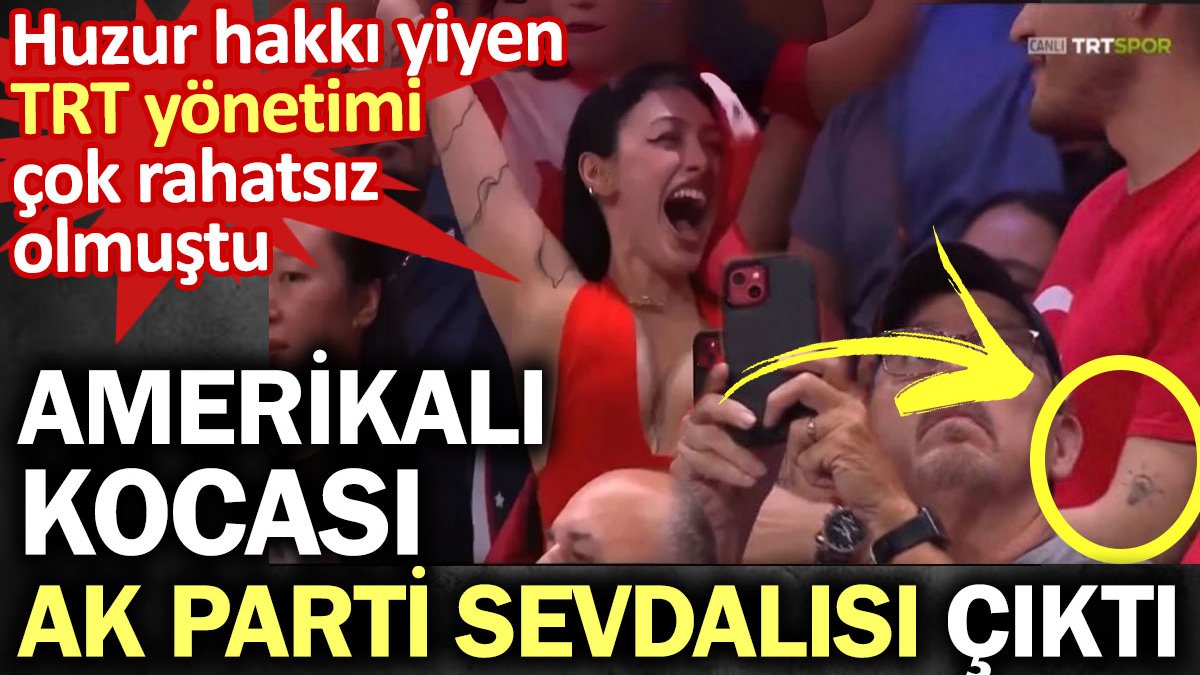 TRT’deki kırmızılı kadının Amerikalı kocası AK Parti sevdalısı çıktı