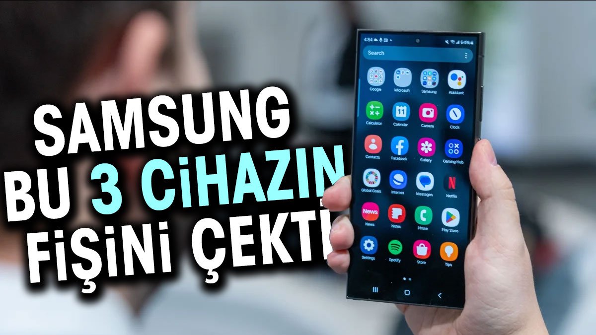 Samsung bu 3 cihazın fişini çekti