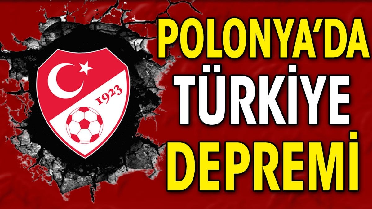 Polonya'da Türkiye depremi