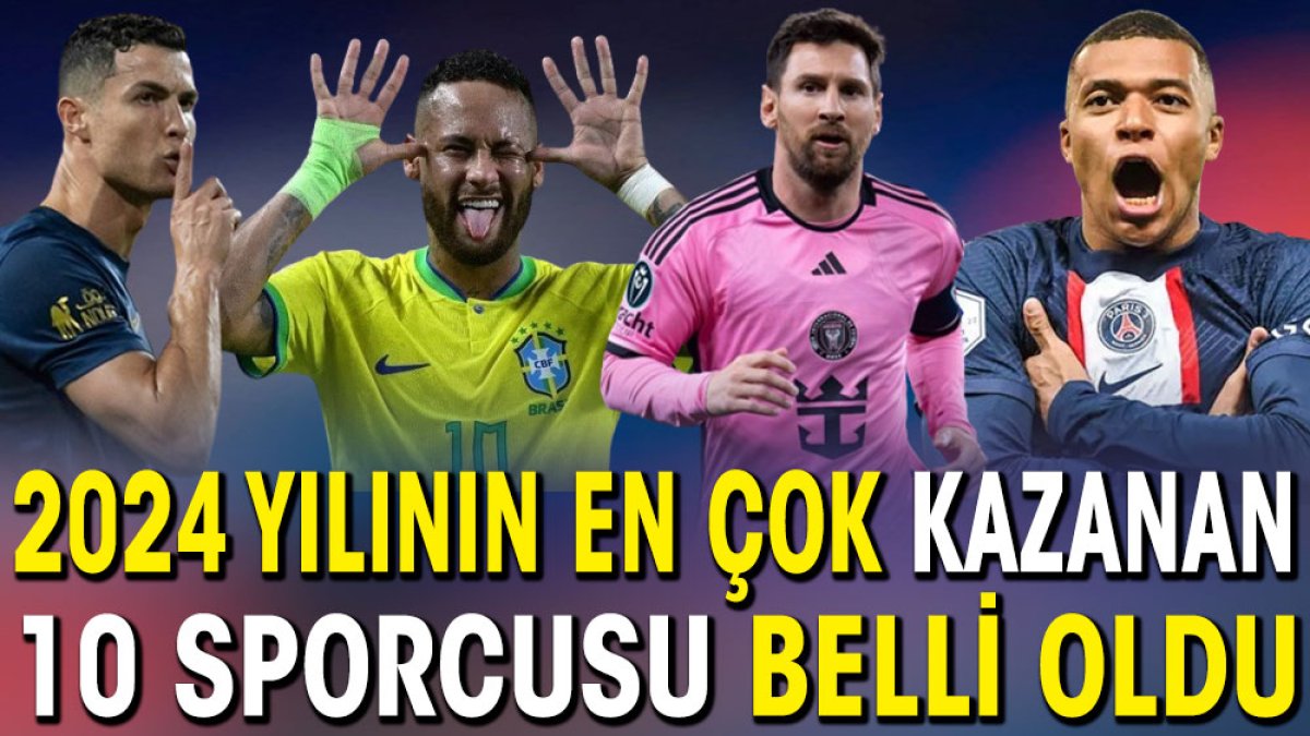 2024 yılının en çok kazanan 10 sporcusu belli oldu